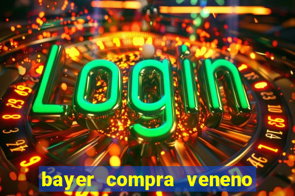 bayer compra veneno de cobra